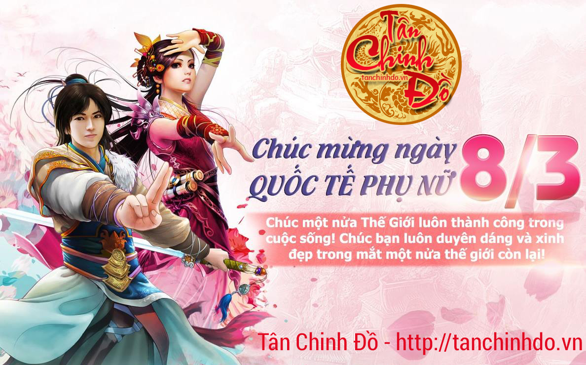 Tân Chinh Đồ chào mừng 8-3